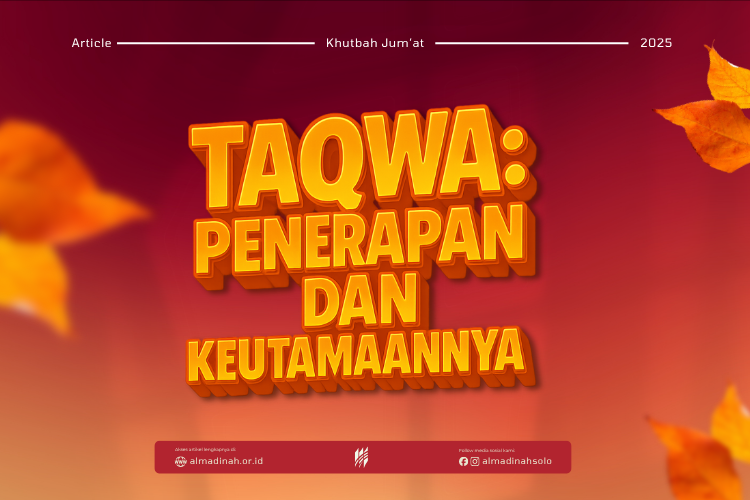 Taqwa, Penerapan Dan Keutamaannya