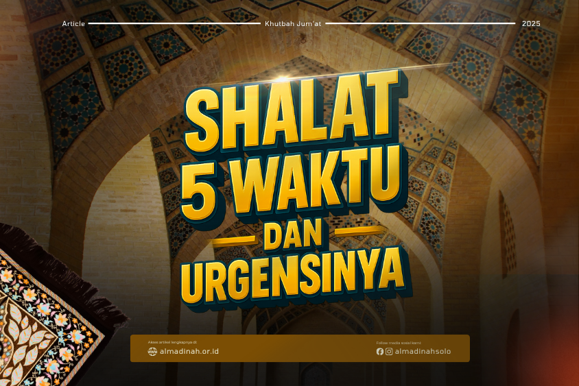 Shalat 5 Waktu Dan Urgensinya