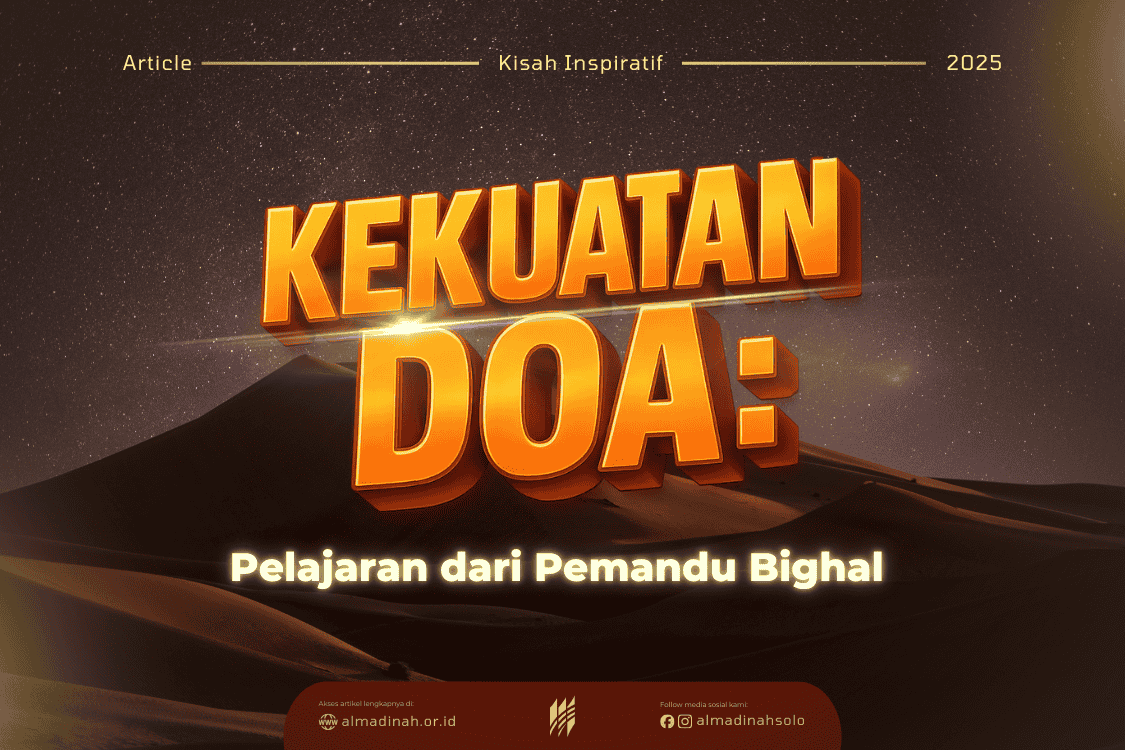 Kekuatan Doa: Pelajaran Dari Pemandu Bighal